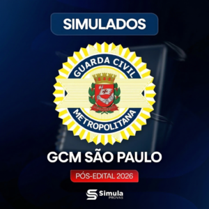 GCM (São Paulo) – Simulados – Pós-Edital 2026