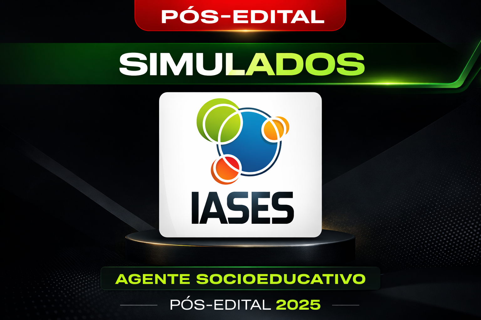 IASES- [Simulados] – Agente Socioeducativo-Pós-Edital
