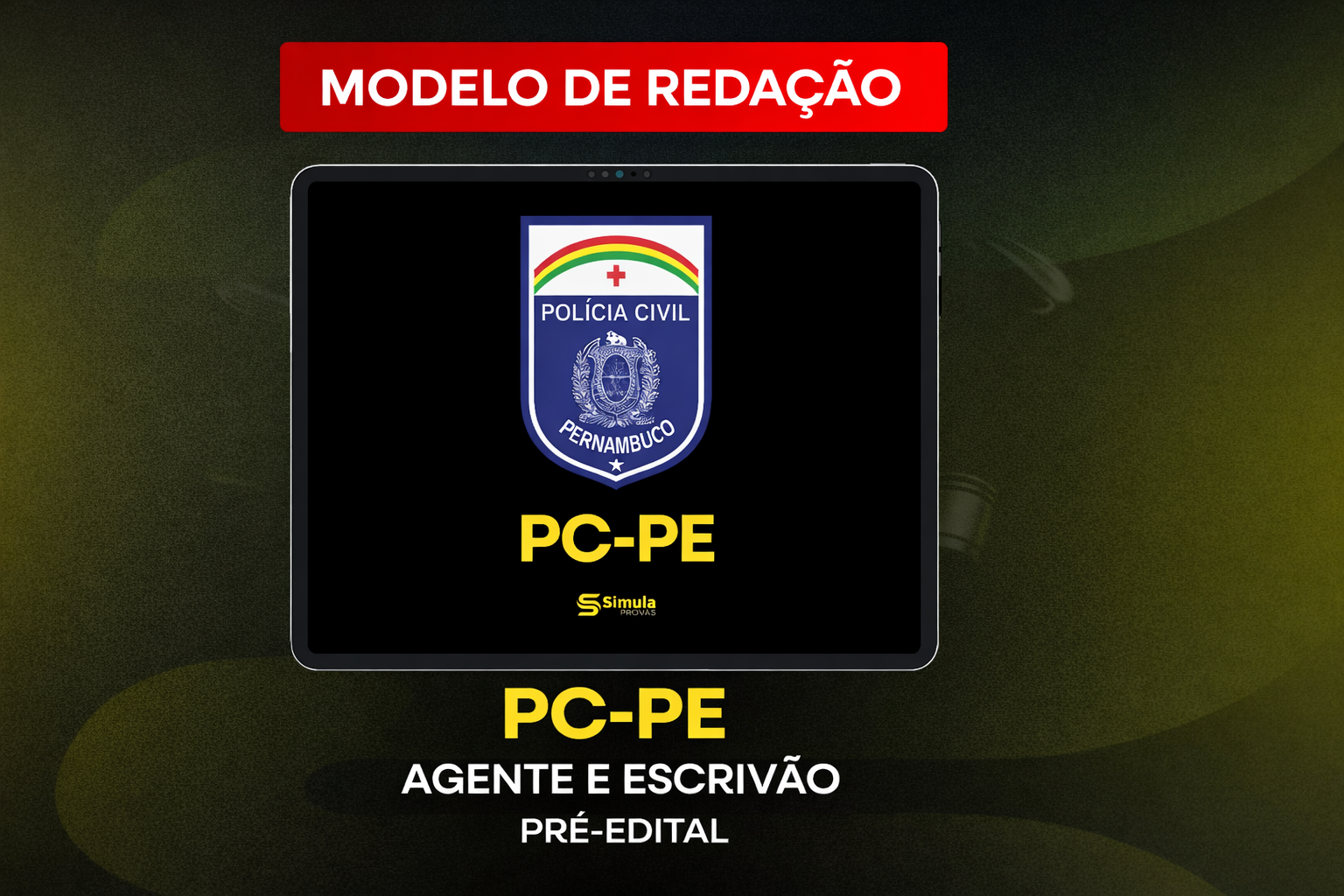 PC-PE (Agente e Escrivão) – Modelo de Redação – 2026