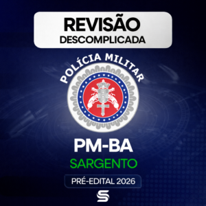 PMBA [Sargento] – Revisão Descomplicada – 2026