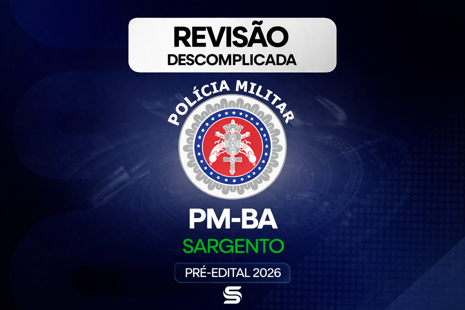 PMBA [Sargento] – Revisão Descomplicada – 2026