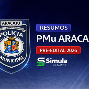 GCM (Aracaju-SE ) – Resumos Completos – Pós-Edital 2026
