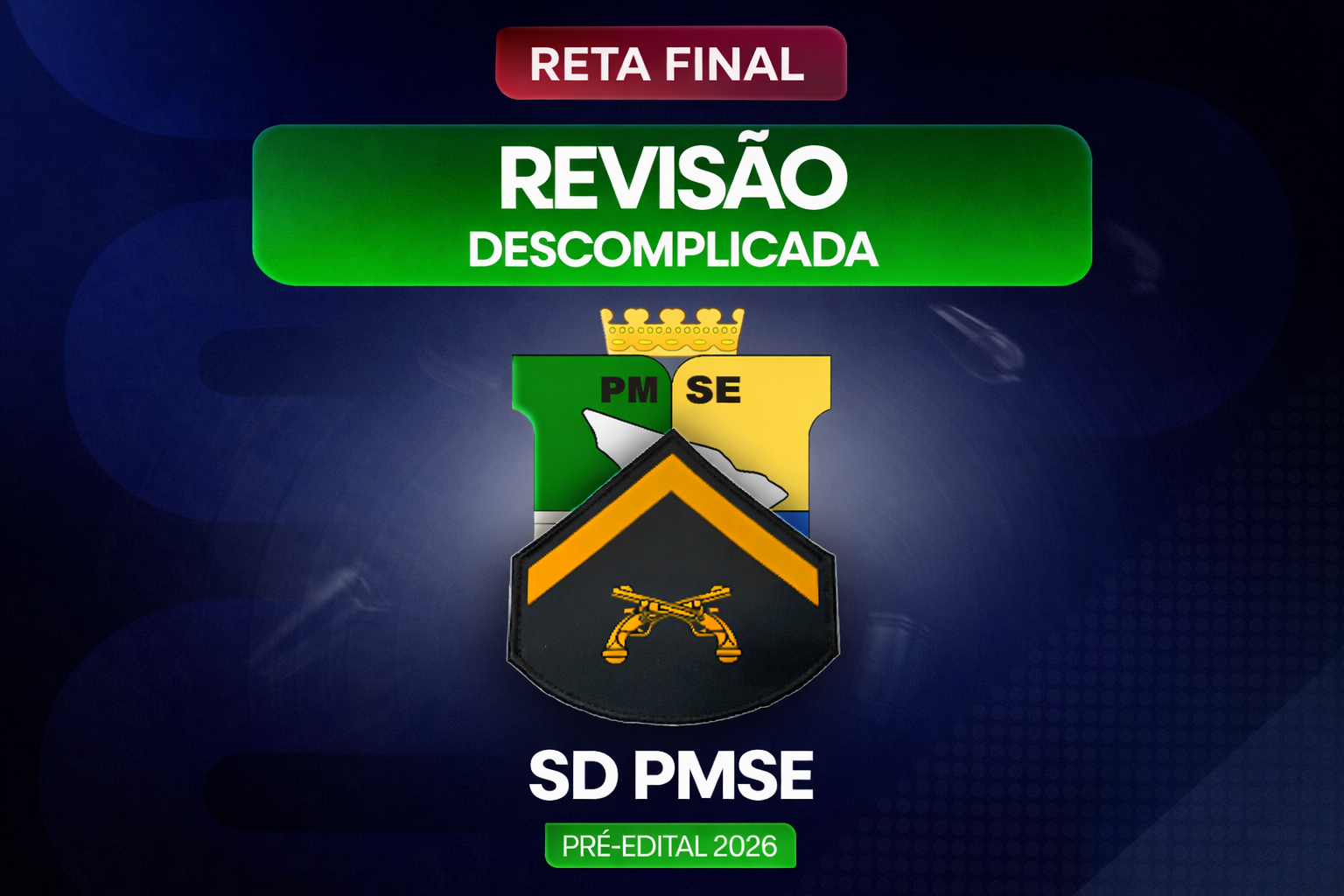 PMSE (Soldado) Revisão Descomplicada – 2026