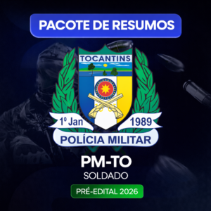 PM-TO (Soldado) – Pacote de Resumos – Pré-Edital 2026