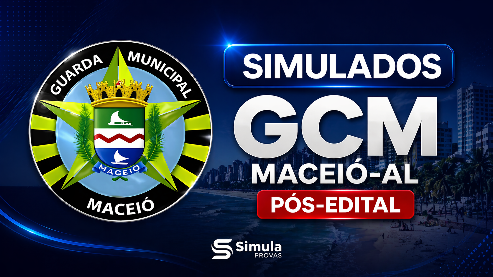 GCM (Maceió – AL) – Simulados – Pós-Edital 2026-v1