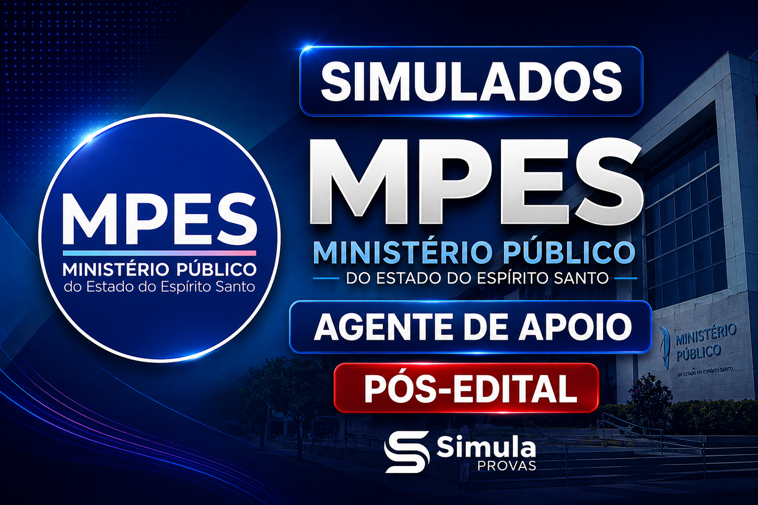 MPES (Agente de Apoio) – Simulados – Pós-Edital 2026-v1