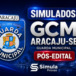 GCM (Aracaju) – Simulados – Pós-Edital -2026